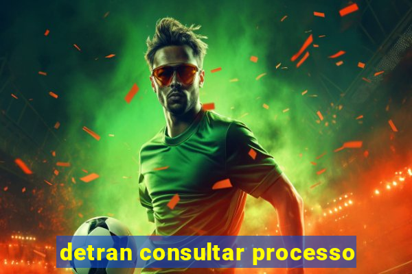 detran consultar processo